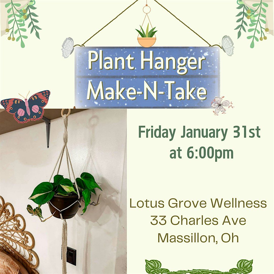 Plant Hanger Make-N-Take Workshop