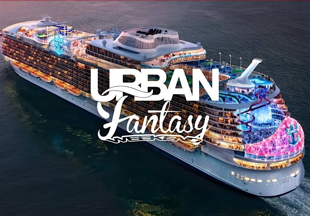 URBAN FANTASY PARTY CRUISE 2025