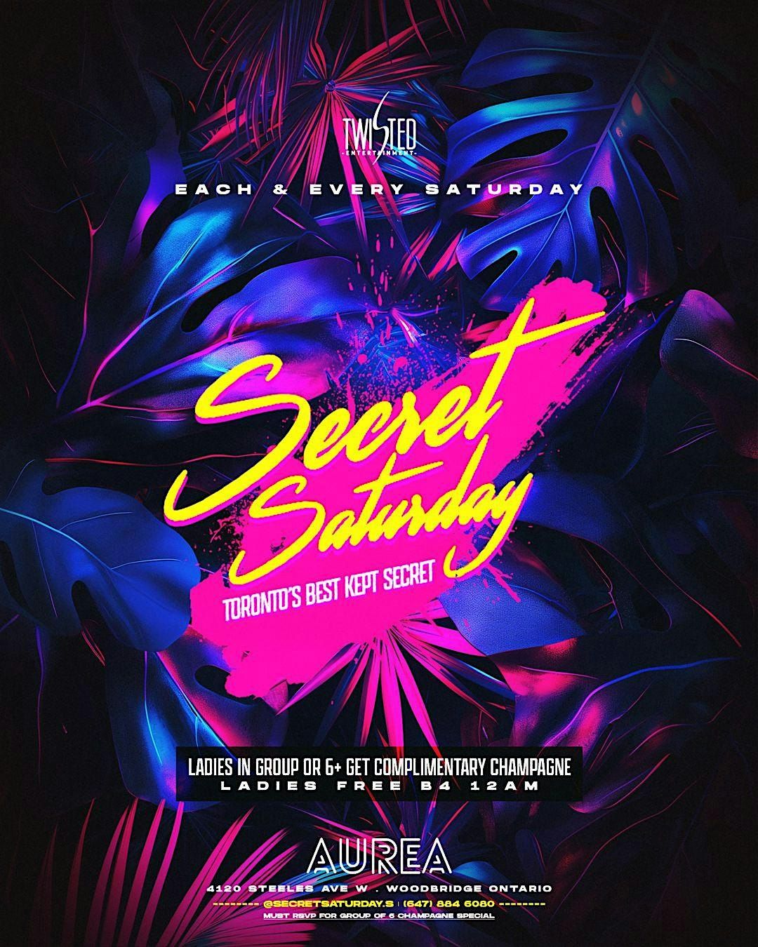 Secret Saturdays | Each & Every Saturday | Aurea Lounge