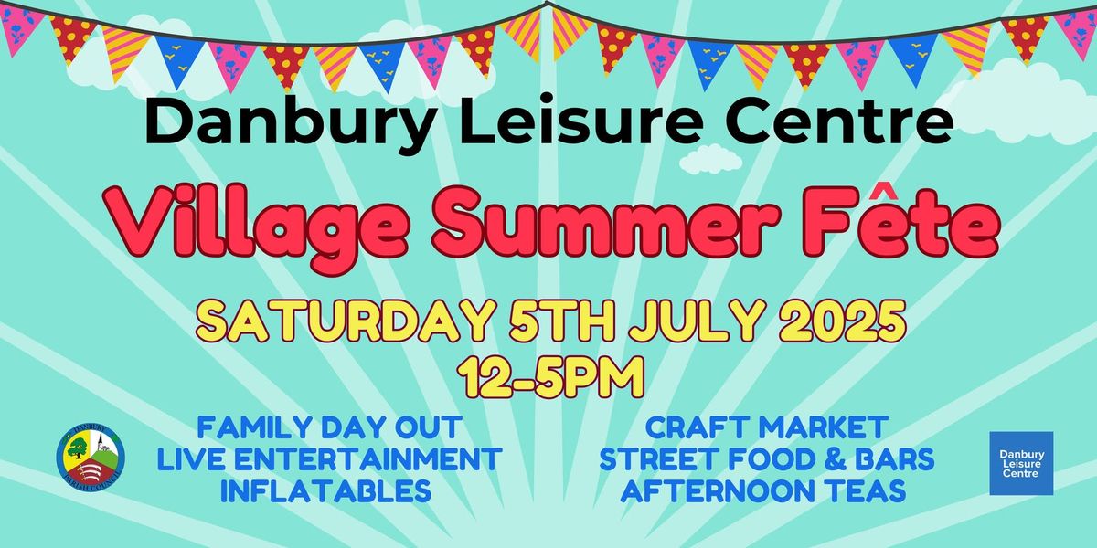 Danbury Summer Fete June 2025