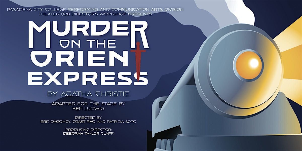 Studio Theater Workshop presents "M**der on the Orient Express"