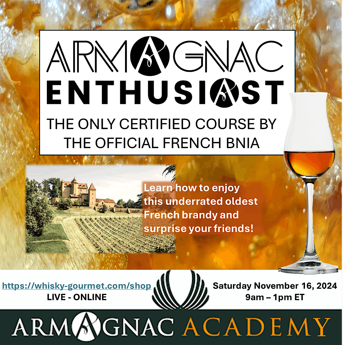 Official Armagnac Academy course: discover, learn, enjoy and get certified!