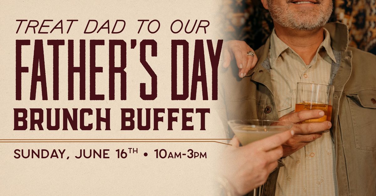 Father's Day Brunch Buffet at Haywire Plano 