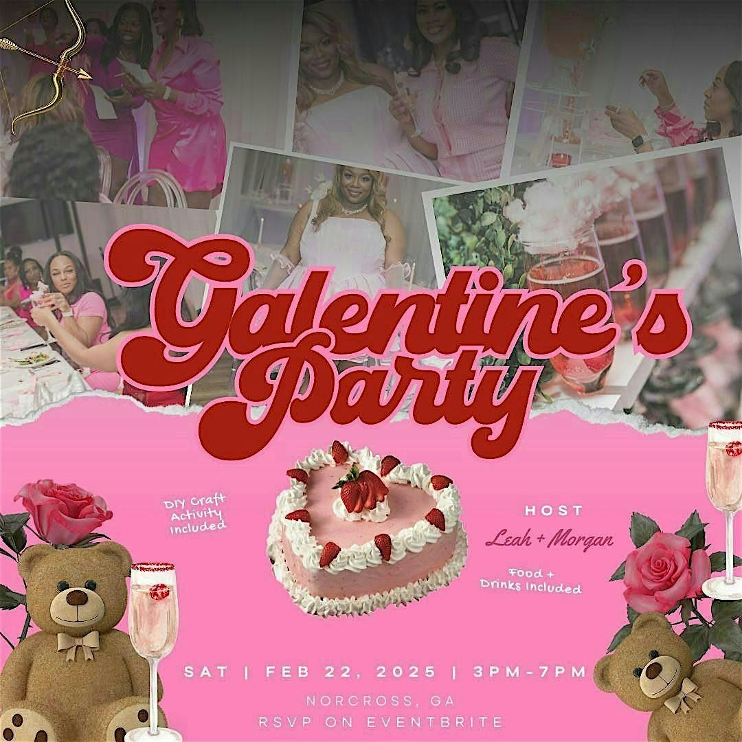 Galentine\u2019s Day Party