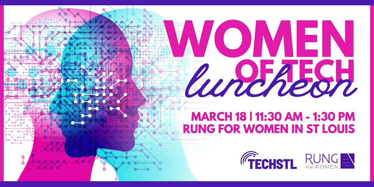 Women of Tech Luncheon: Owning the Power of the Pivot