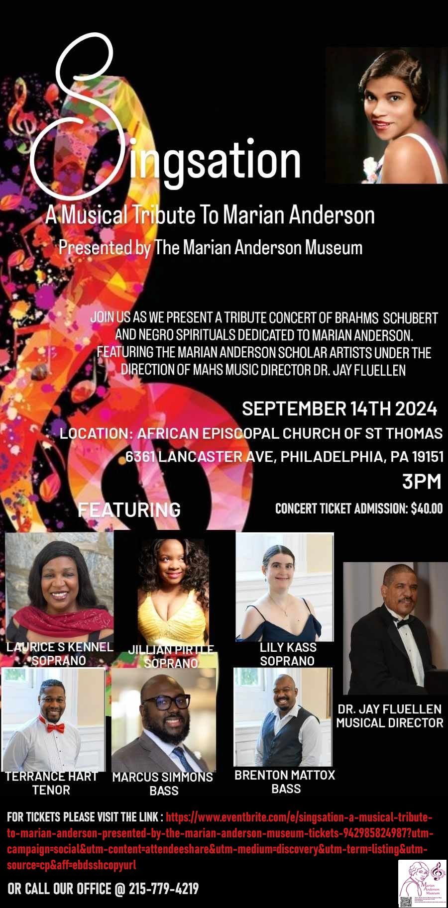 SINGSATION A MUSICAL TRIBUTE CONCERT TO MARIAN ANDERSON Presented by the Marian Anderson Museum