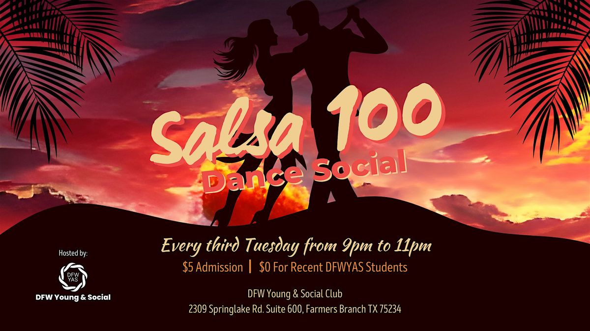 Salsa 100 Dance Social