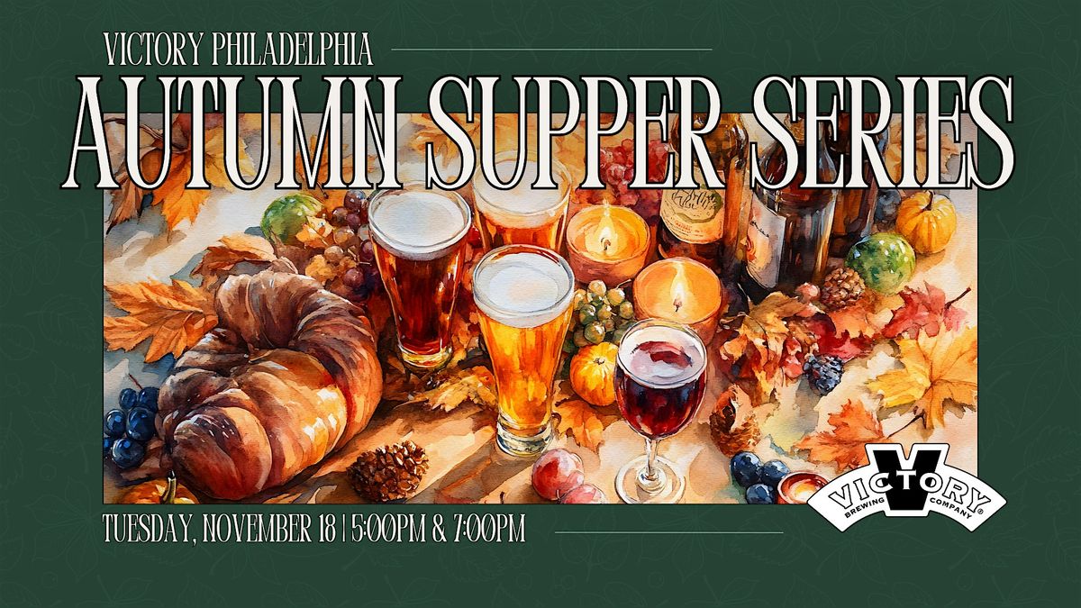 Autumn Supper Series