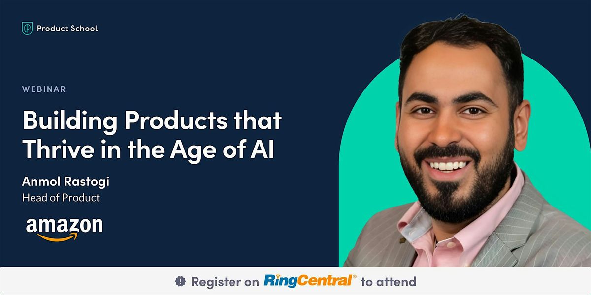 Building Products that Thrive in the Age of AI | Amazon Head of Product