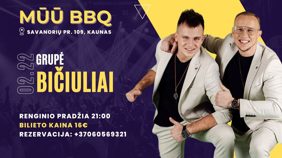 Grup\u0117s \u201eBi\u010diuliai"  koncertas | M\u016a\u016a BBQ