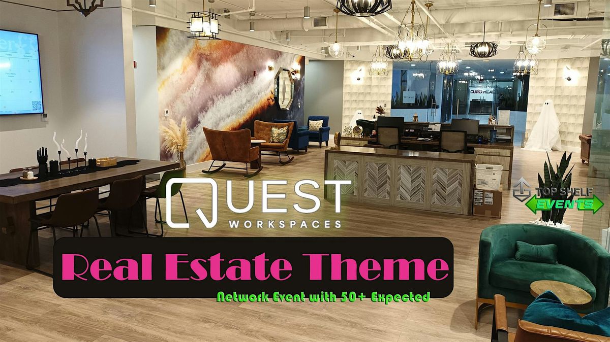 Real Estate THEMED Networking Event