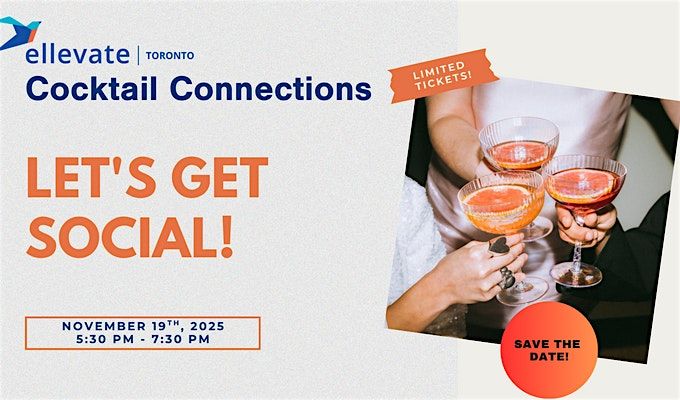Ellevate Toronto: Cocktail Connections