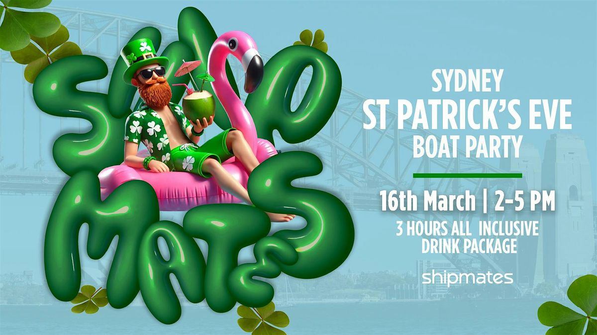 Shipmates St. Patrick's Eve Boat Party