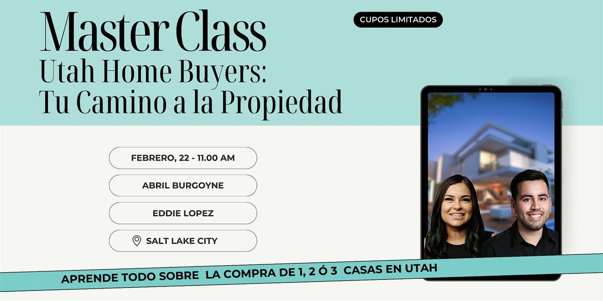 Utah Home Buyers:  Tu Camino a la Propiedad