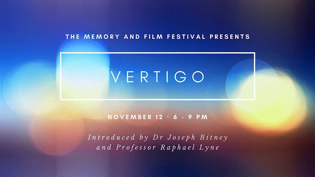 Memory and Film Festival: Vertigo