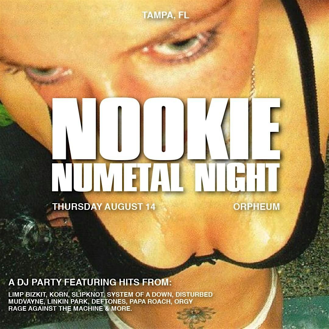 Nookie: A NuMetal Night