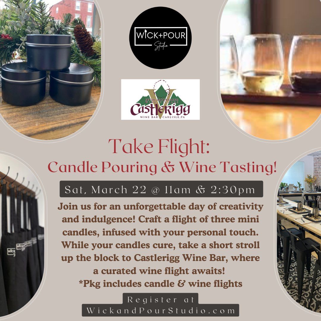 Take Flight Candle Making & Wine Tasting Event