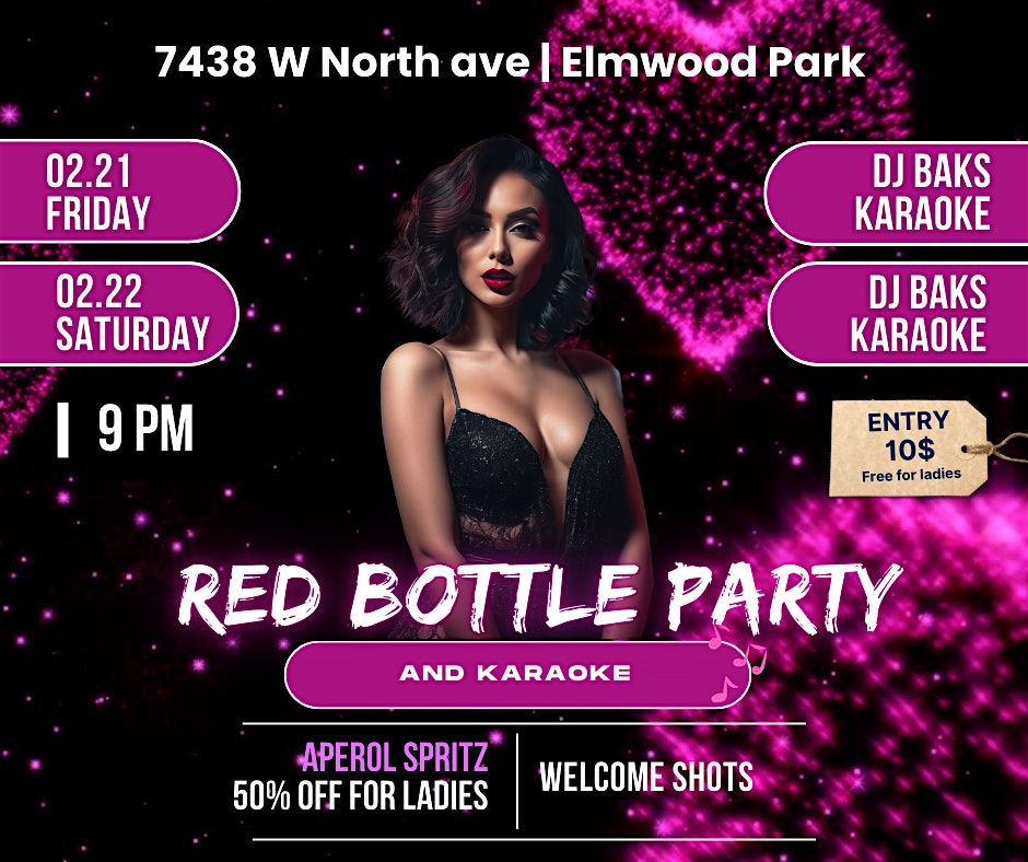 Red Bottle Party | Friday