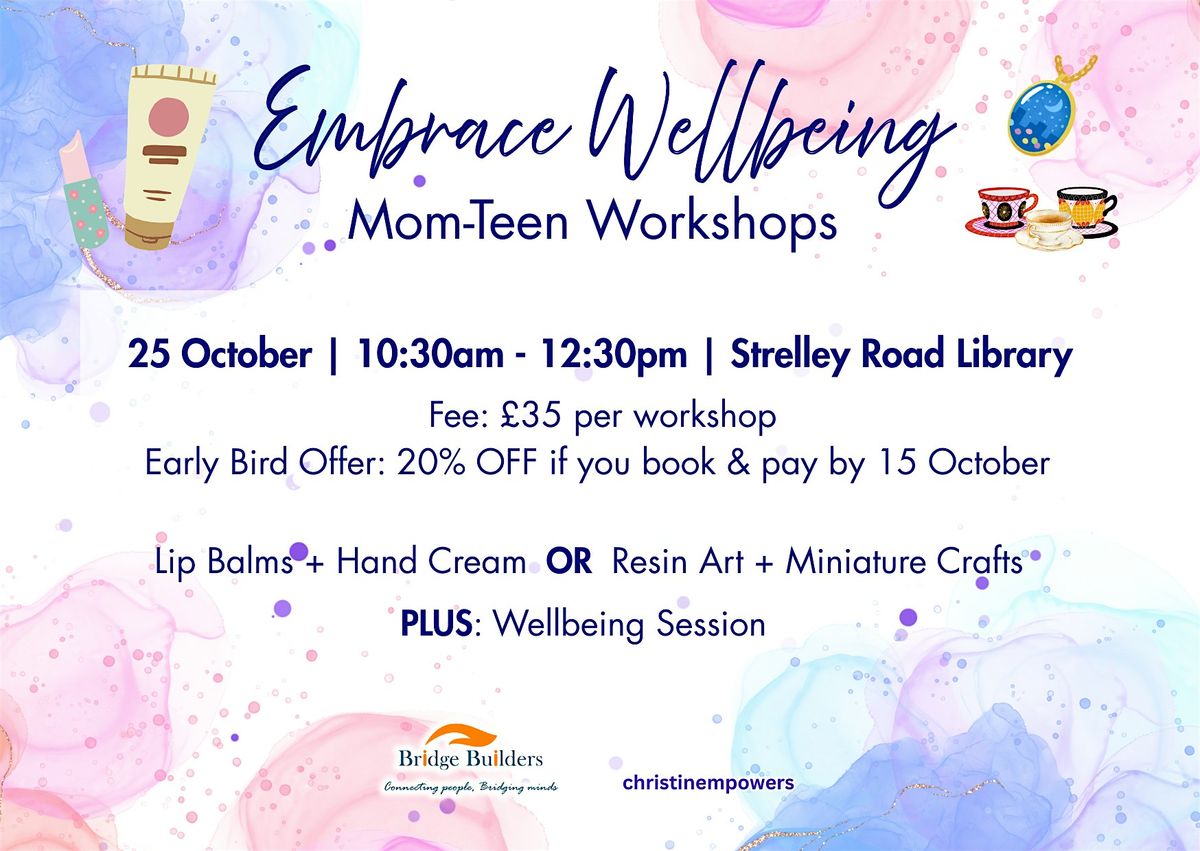 Embrace Wellbeing: Mom-Teen Workshops