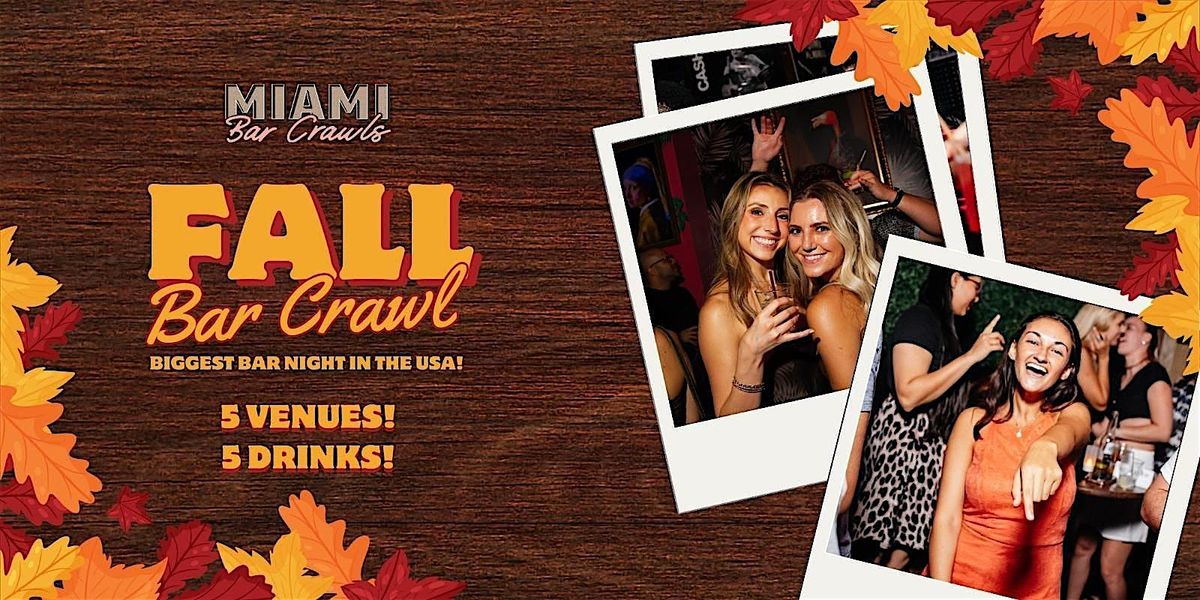 Fall Crawl - Thanksgiving Eve Bar Crawl