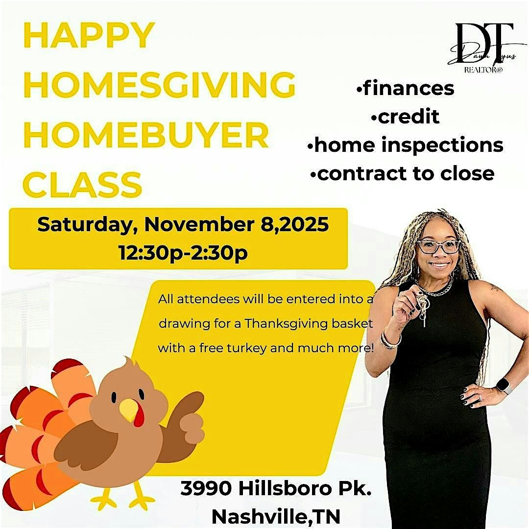 Happy Homesgiving Homebuyer Class