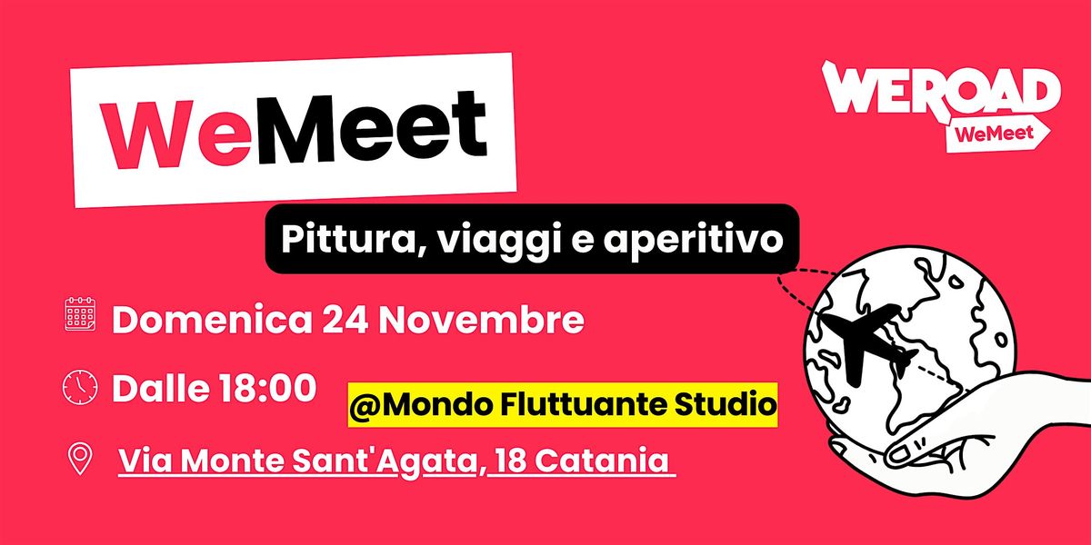 WeMeet| Pittura, viaggi e aperitivo