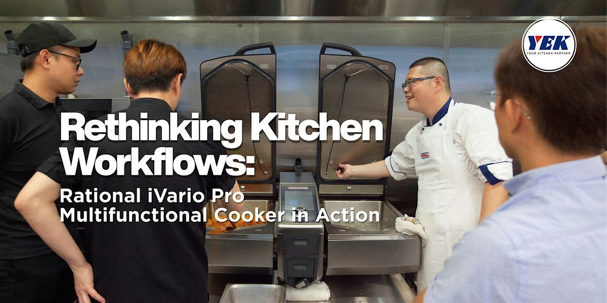 Rethinking Kitchen Workflows: Rational iVario Pro in Action