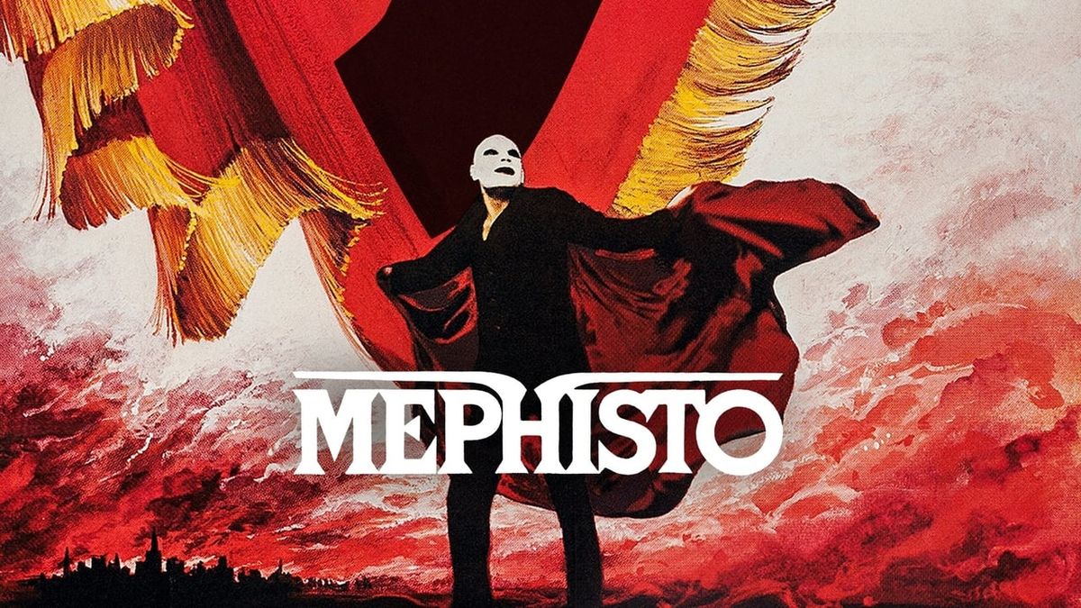 Don't Be So Political: MEPHISTO (1981) - New Restoration