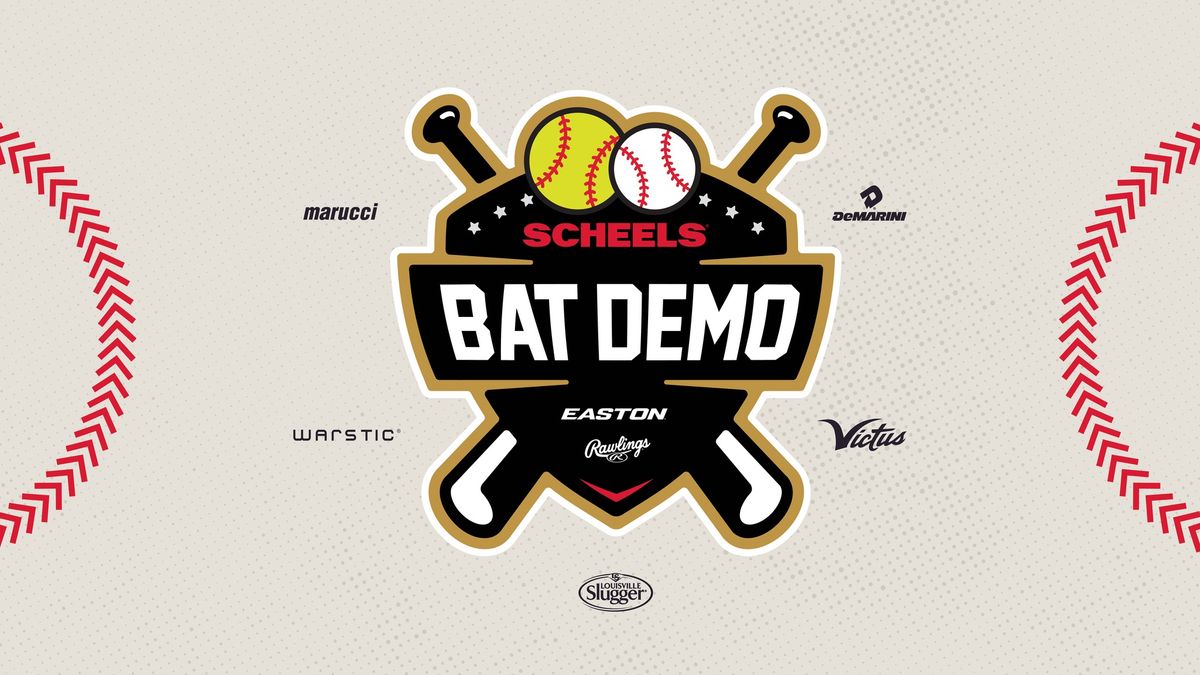 SCHEELS Bat Demo 2025