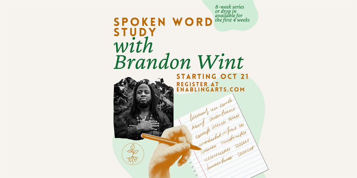 Spoken Word Study With Brandon Wint