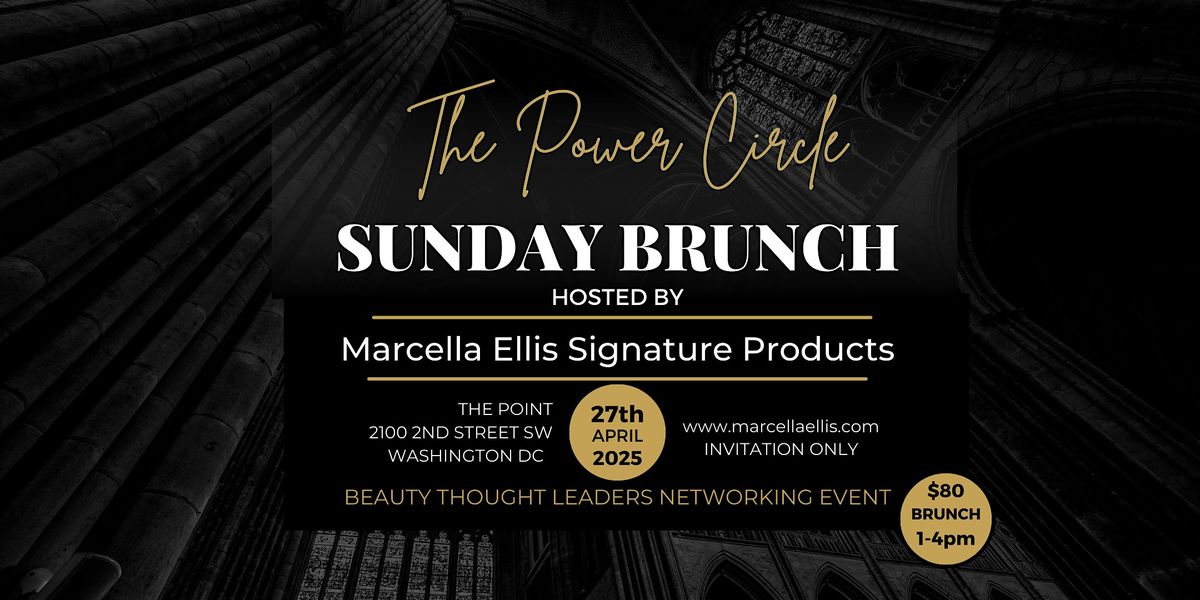 The Beauty Power Circle Sunday Brunch