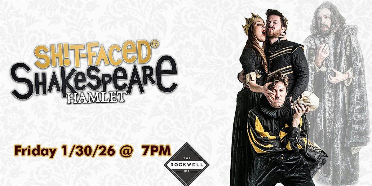 Shit-faced Shakespeare\u00ae: Hamlet