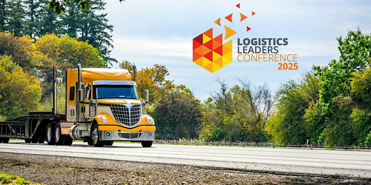 Logistics Leadership Conference 2025