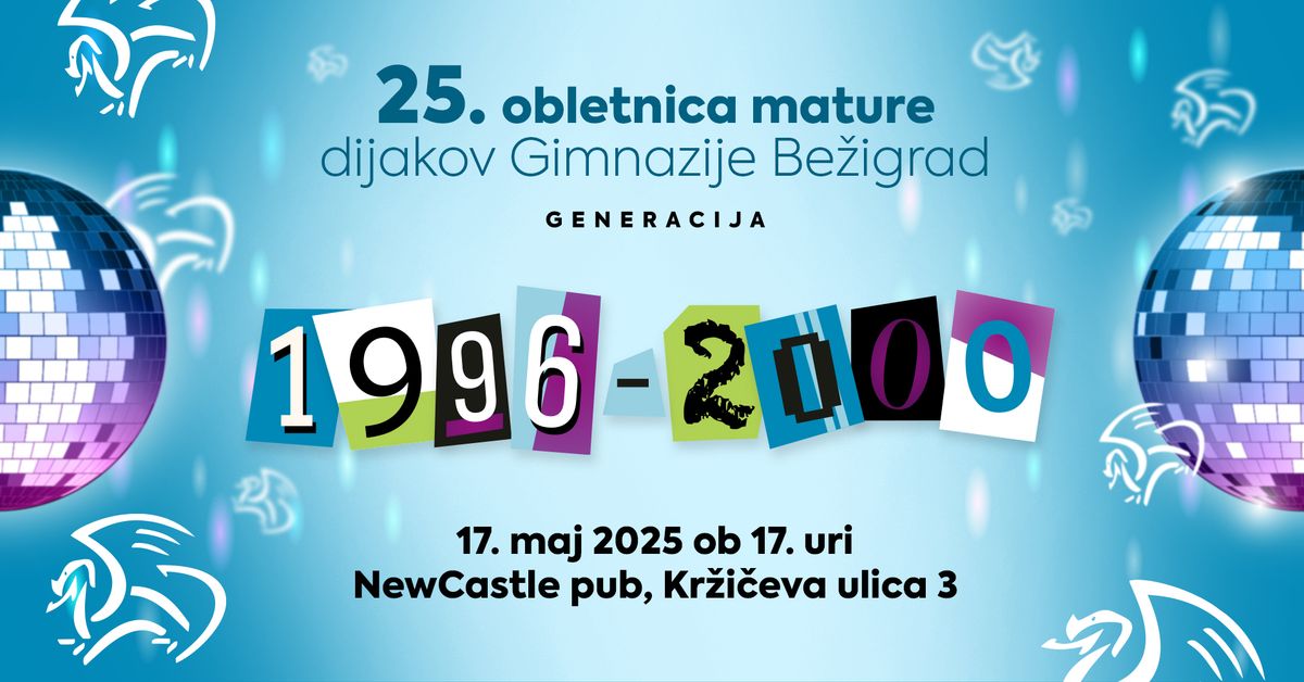 25. obletnica mature dijakov GIMB, generacija 1996-2000