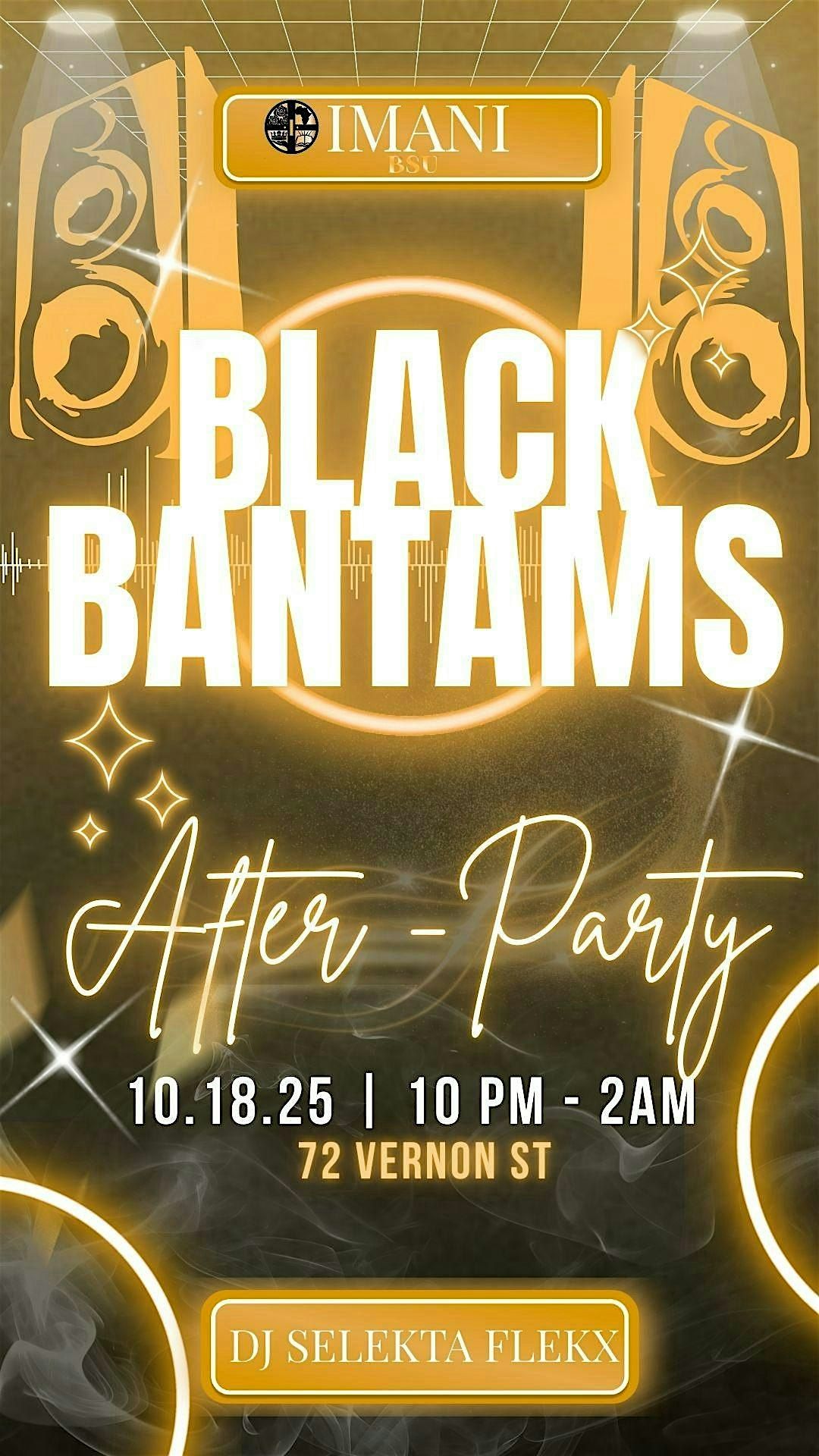 Black Bantams After Party