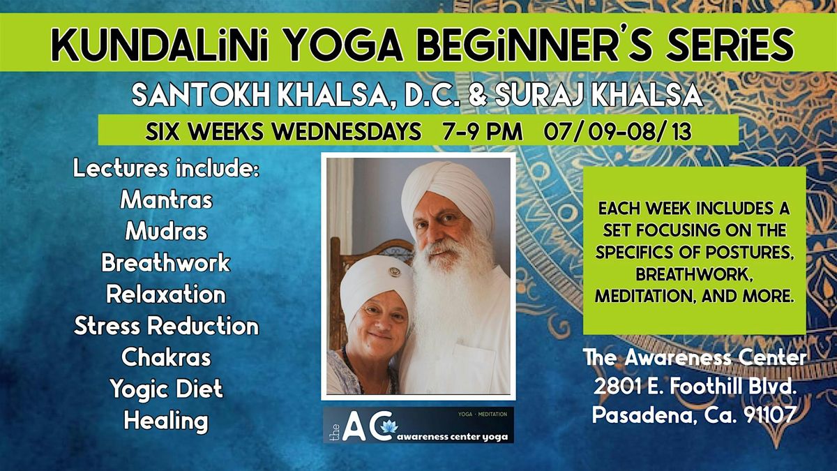\u2728 Kundalini Yoga  6 Week Beginner's Series\u2728