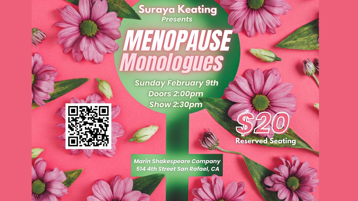 Menopause Monologues Life Story Theater - Back by Popular Demand!