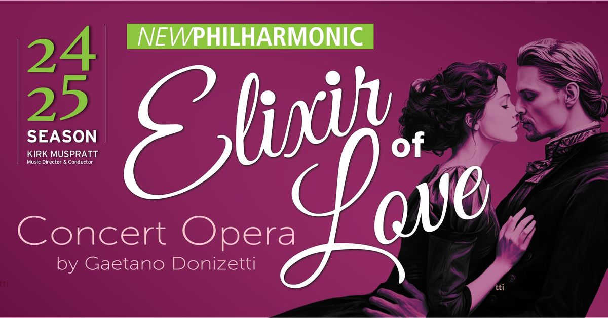 The Elixir of Love by Gaetano Donizetti