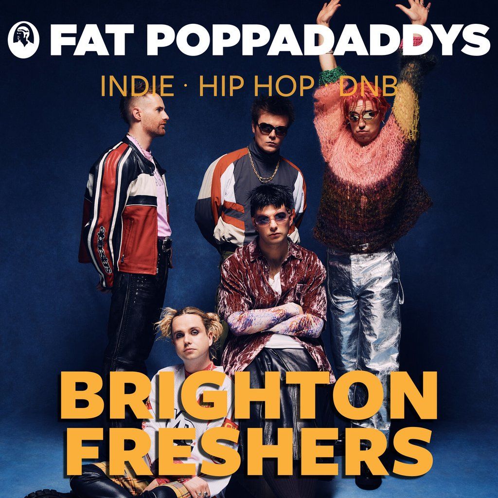 Fat Poppadaddys @ CHALK | BRIGHTON FRESHERS