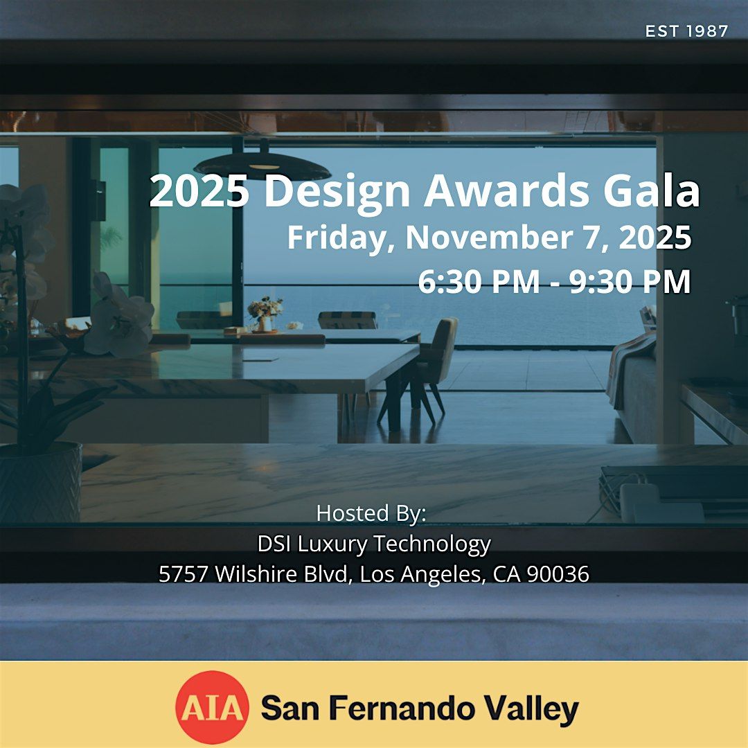AIA San Fernando Valley: '25 Design Awards Gala