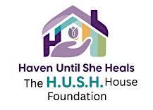 The Hush House Presents: H.U.S.H Domestic Violence Awareness March