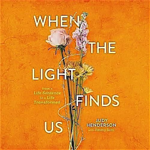 When The Light Finds Us - Judy Henderson