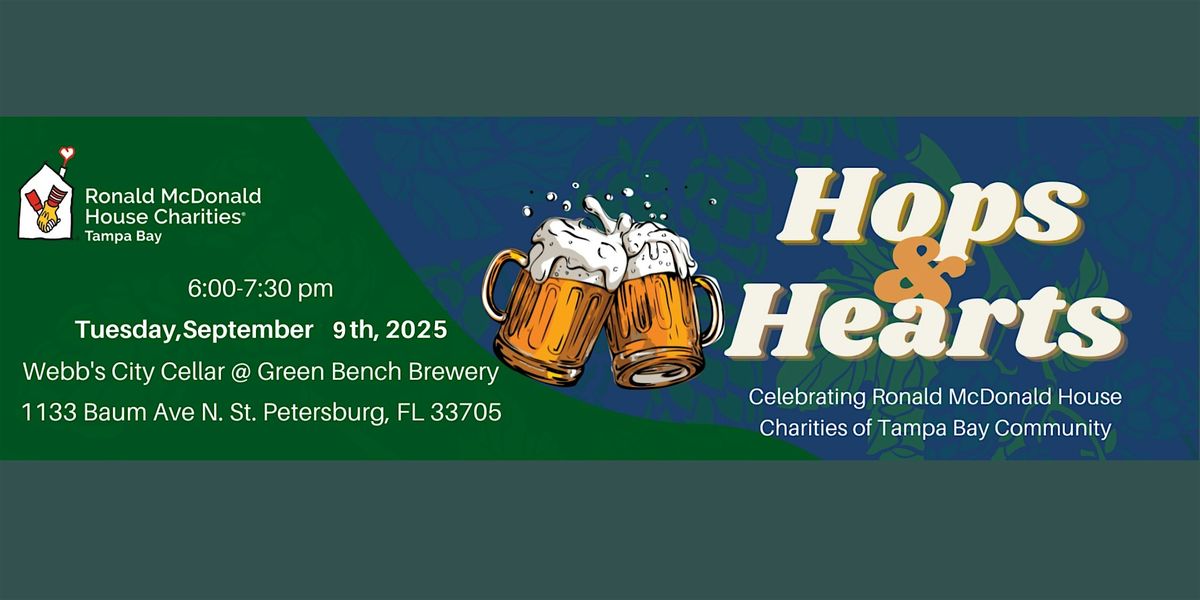 Hops & Hearts: Ronald McDonald House  @ Green Bench
