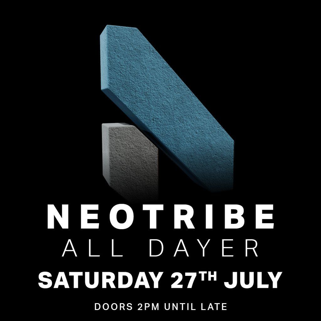 Neotribe - Saturday 27th July 2024, Sunbird Records, Darwen