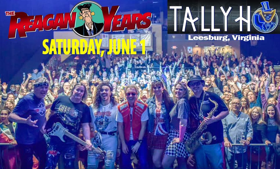The Reagan Years return to Tally Ho Theater, JUne 1, 2024