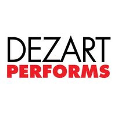 Dezart Performs