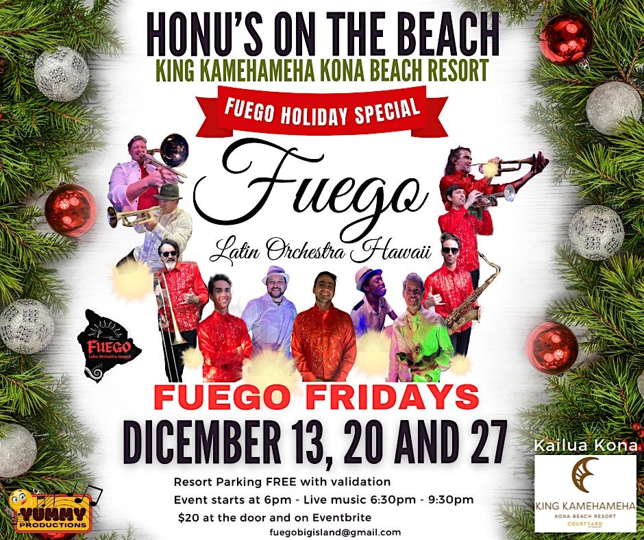 Fuego Latin Orchestra Hawaii HAPPY HOLIDAYS!!!