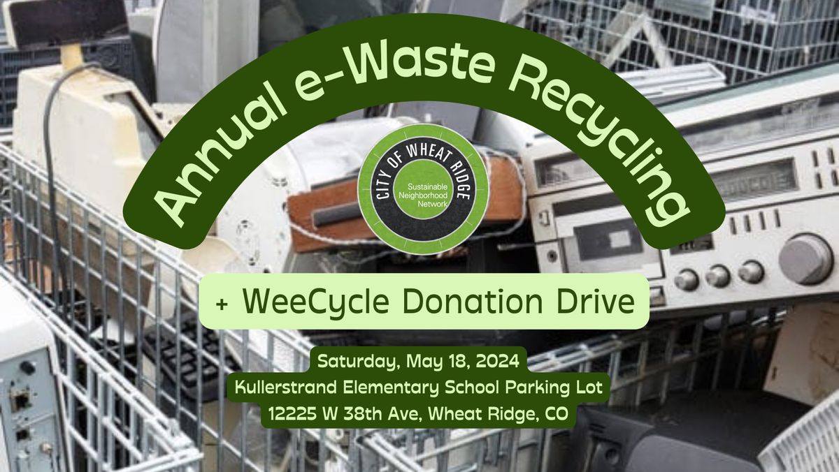 e-Waste Recycle + Donation Event