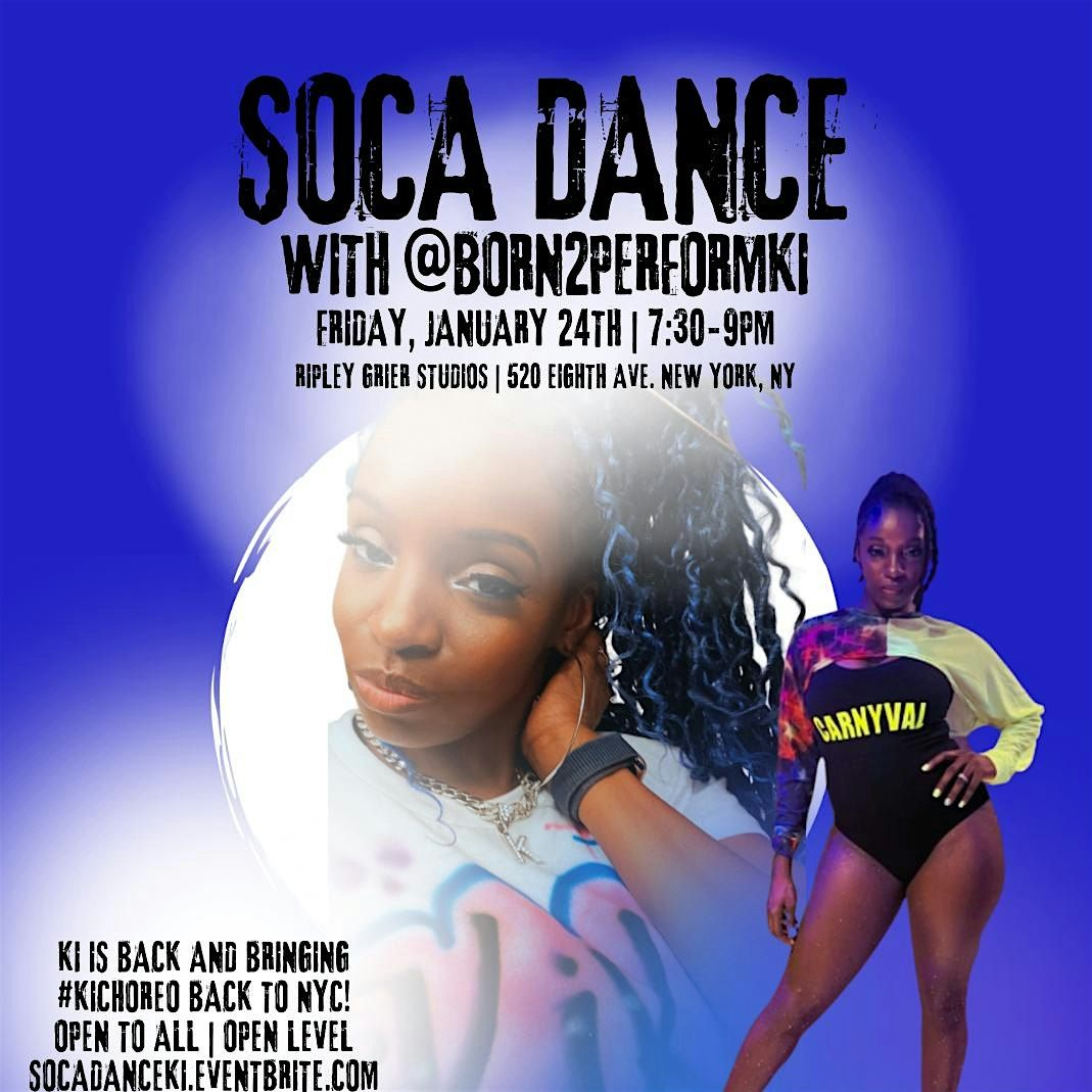 SOCA DANCE WITH @BORN2PERFORMKI