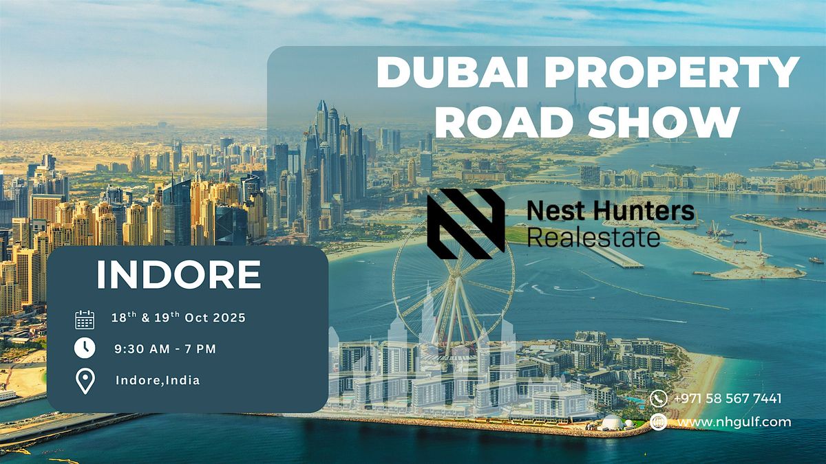 Dubai Property Show 2025 | Indore